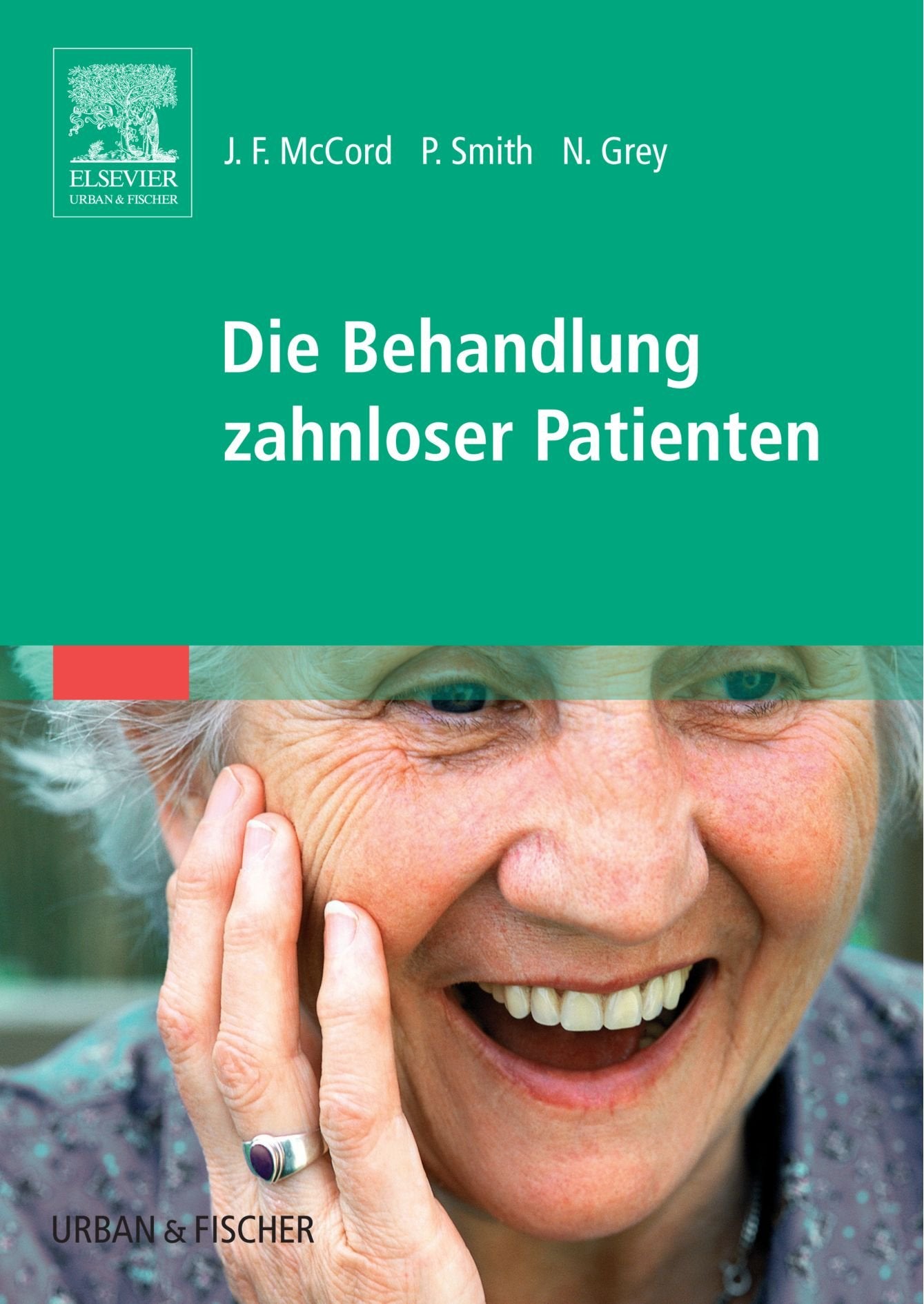 Die Behandlung zahnloser Patienten Medicine