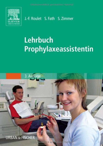 Lehrbuch Prophylaxeassistentin Medicine