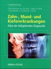 Radiologieatlas der Zahn-, Mund-, Kiefererkrankungen - Sitzmann, Ferdinand book