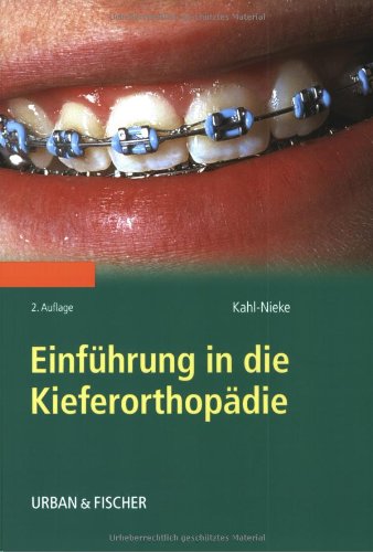 Einführung in die Kieferorthopädie Medicine