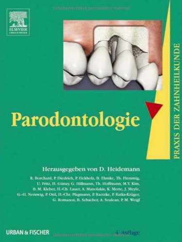 Parodontologie: Praxis der Zahnheilkunde Band 4 Medicine