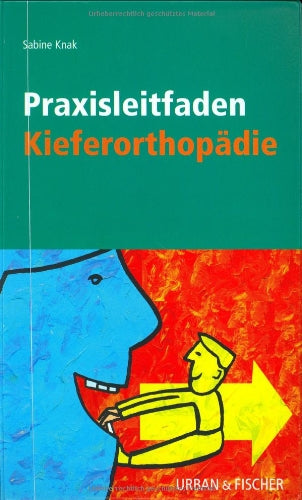 Praxisleitfaden Kieferorthopädie Medicine