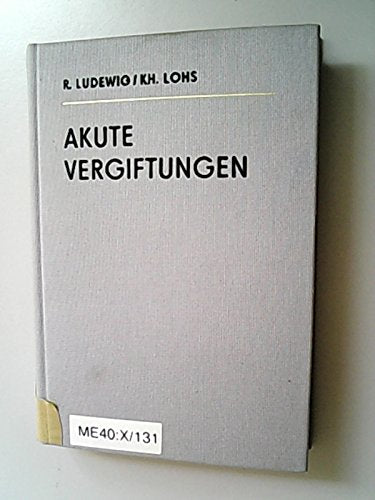 Akute Vergiftungen Medicine