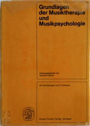 Grundlagen der Musiktherapie und Musikpsychologie. book