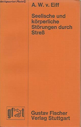Seelische und körperliche Störungen durch Streß Professional & Reference Books