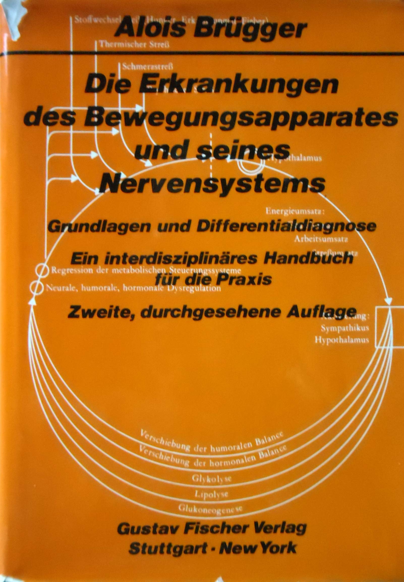 Die Erkrankungen des Bewegungsapparates und seines Nervensystems Medicine