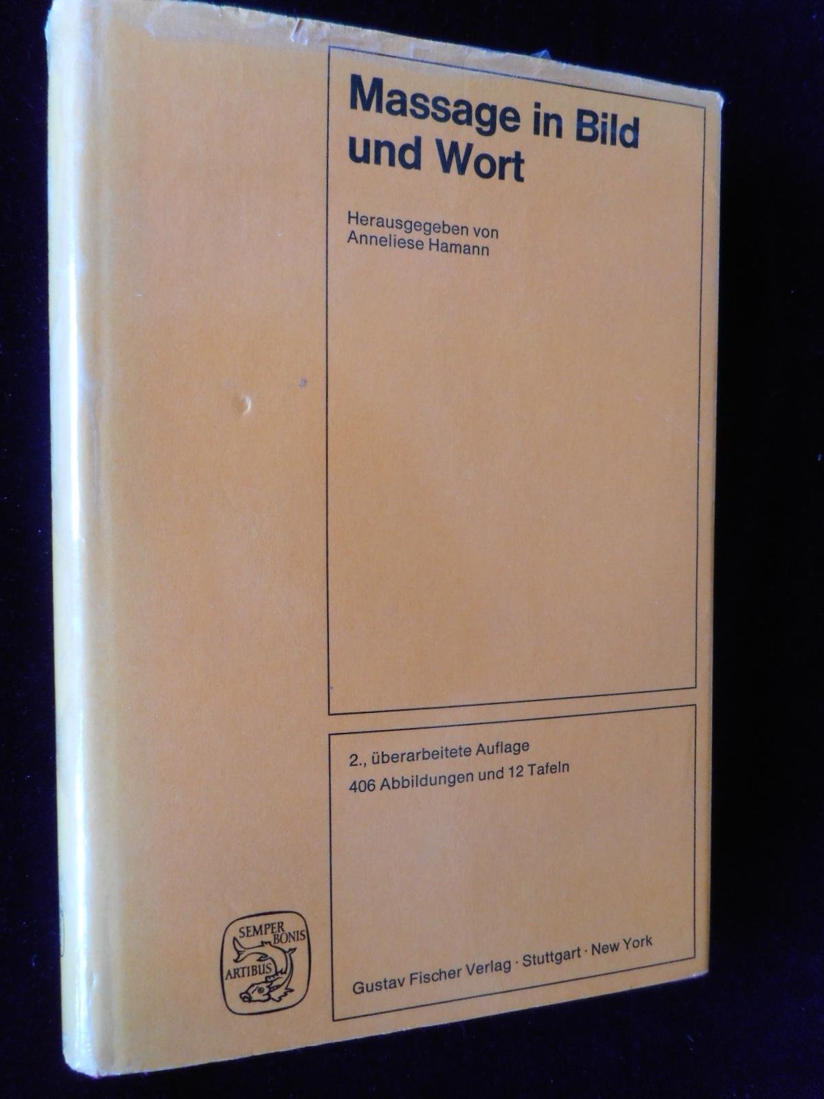 Massage in Wort und Bild Health, Nutrition & Fitness