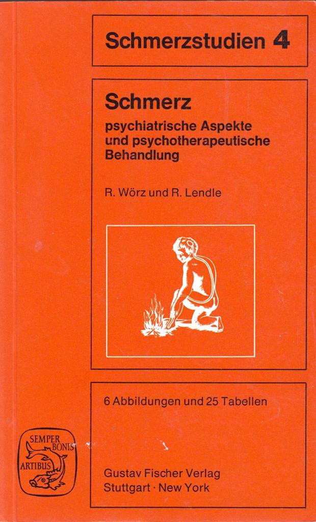Schmerz, psychiatrische Aspekte und psychotherapeutische Behandlung: Vorw. v. John J. Bonica Medicine