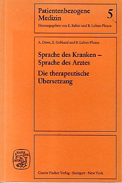 Sprache des Kranken, Sprache des Arztes. Die therapeutische Übersetzung Self-help