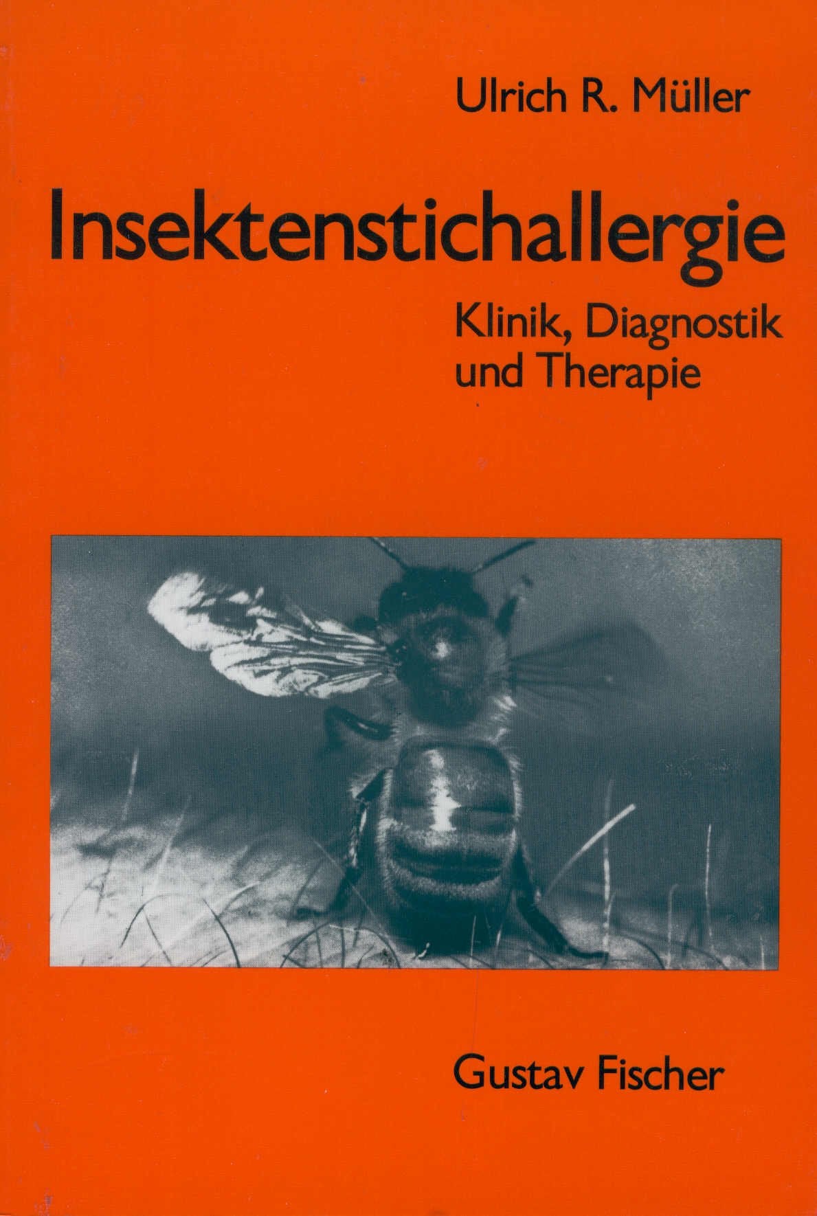 Insektenstichallergie. Klinik, Diagnostik und Therapie Medicine