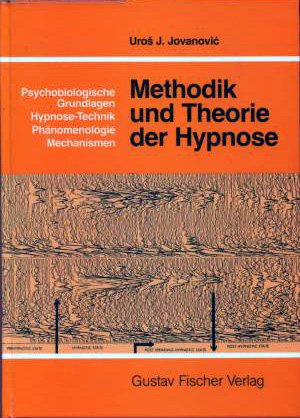 Methodik und Theorie der Hypnose General education