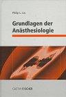 Anästhesiologie: Grundlagen und Verfahren Medicine