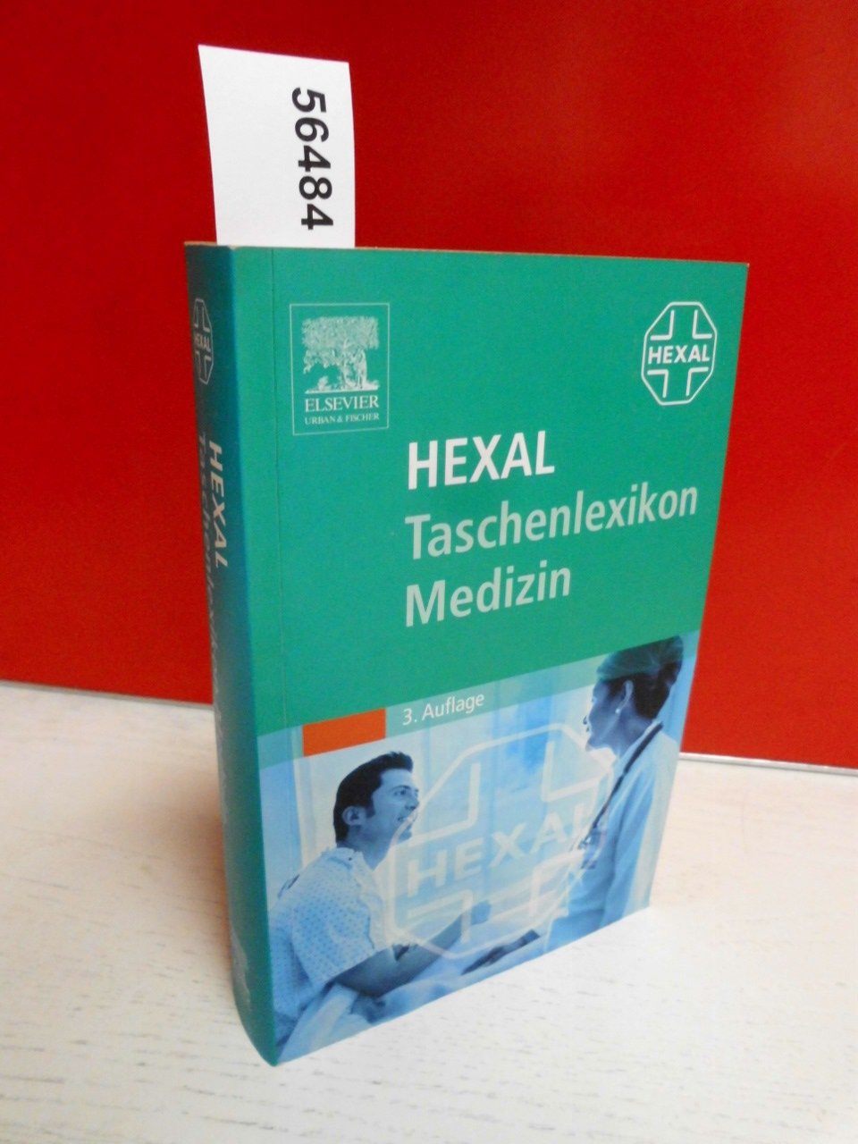 Hexal Taschenlexikon Medizin: Mit über 23.000 Stichwörtern Medicine