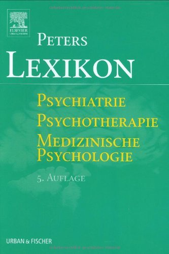 Lexikon Psychiatrie Psychotherapie Medizinische Psychologie. Mit einem englisch-deutschen Wörterbuch als Anhang Medicine