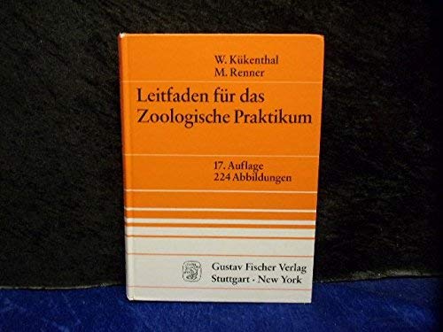 Leitfaden fuer das zoologische Praktikum 17. Auflage Books