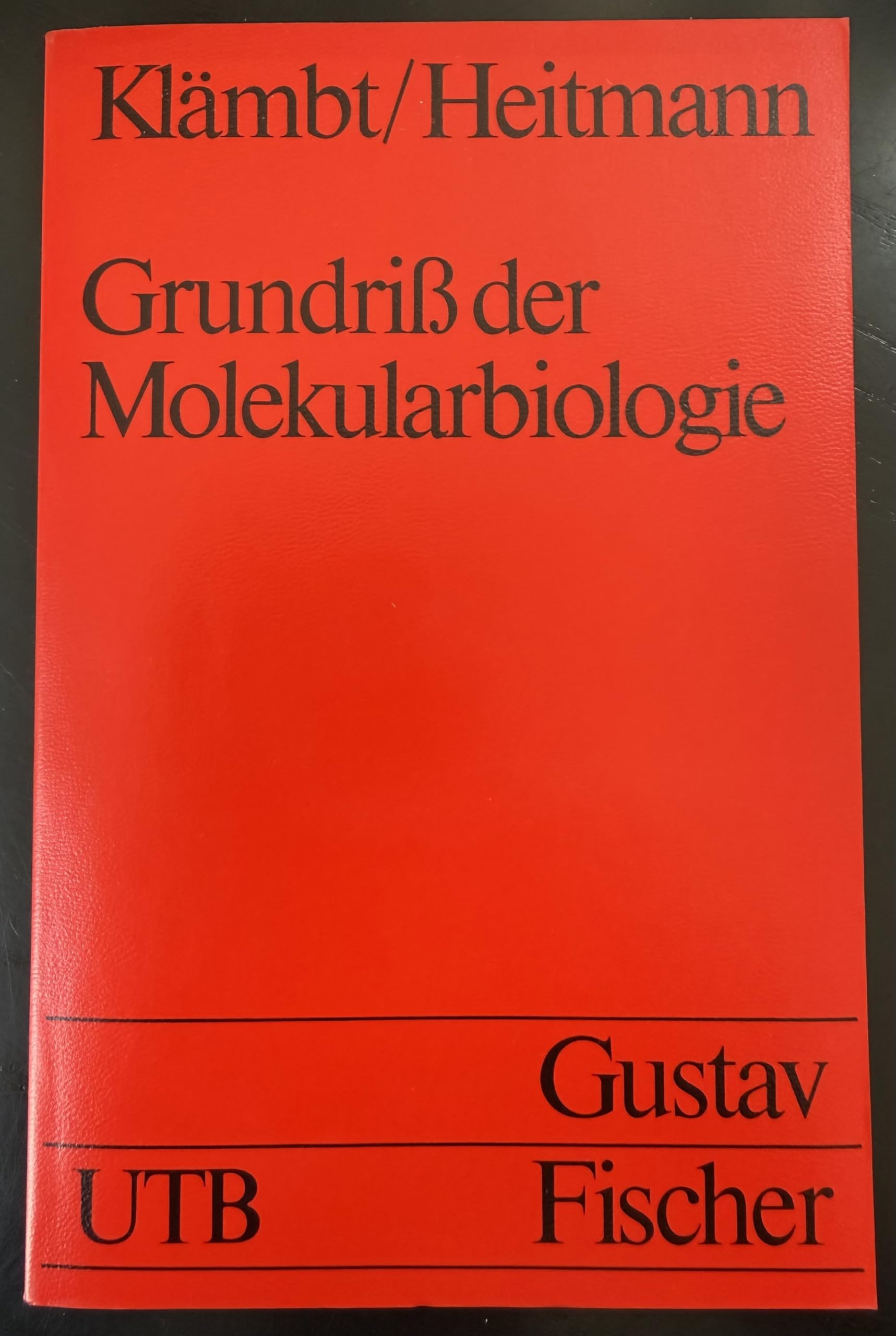Grundriss der Molekularbiologie. (UTB S (Small-Format): Uni-Taschenbücher) Natural Sciences