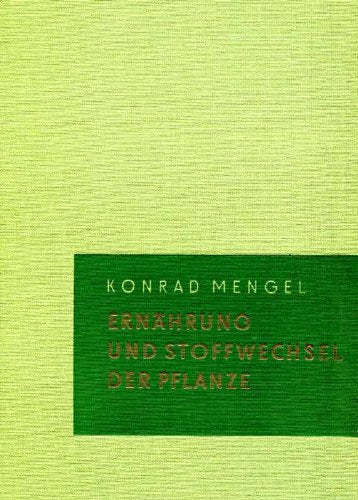Ernährung und Stoffwechsel der Pflanze. Leisure & Fun