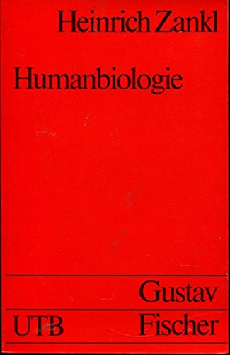 Humanbiologie. (UTB S (Small-Format): Uni-Taschenbücher) Philosophy