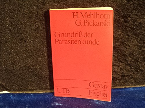 Uni-Taschenbücher ; 1075 Grundriss der Parasitenkunde : Parasiten d. Menschen u.d. Nutztiere Books