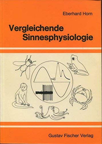 Vergleichende Sinnesphysiologie Medicine