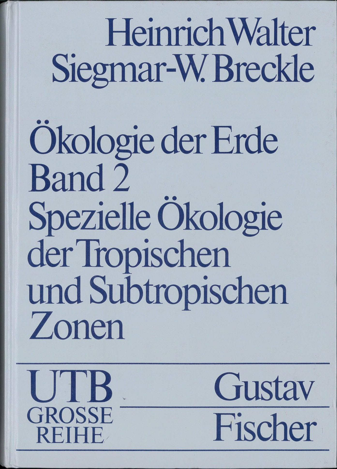 Spezielle Ökologie der tropischen und subtropischen Zonen. Books