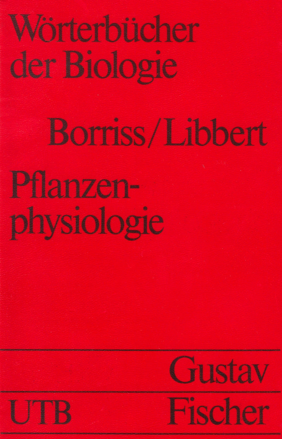 Wörterbücher der Biologie - Pflanzenphysiologie Leisure, Home & Garden