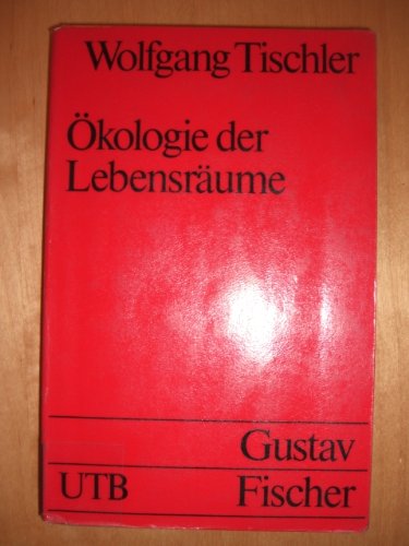 Ökologie der Lebensräume : Meer, Binnengewässer, Naturlandschaft, Kulturlandschaft Natural Sciences