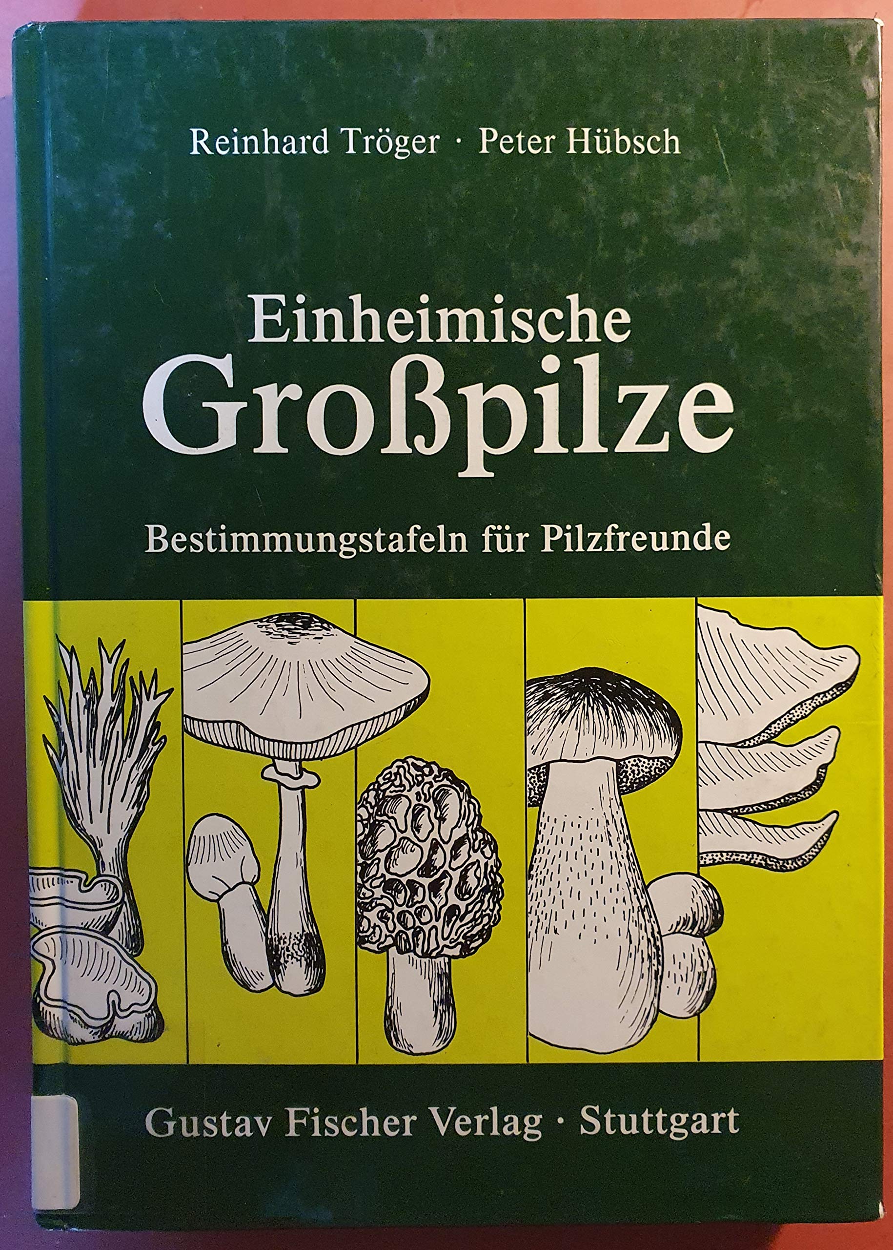 Einheimische Grosspilze: Bestimmungstafeln für Pilzfreunde Law