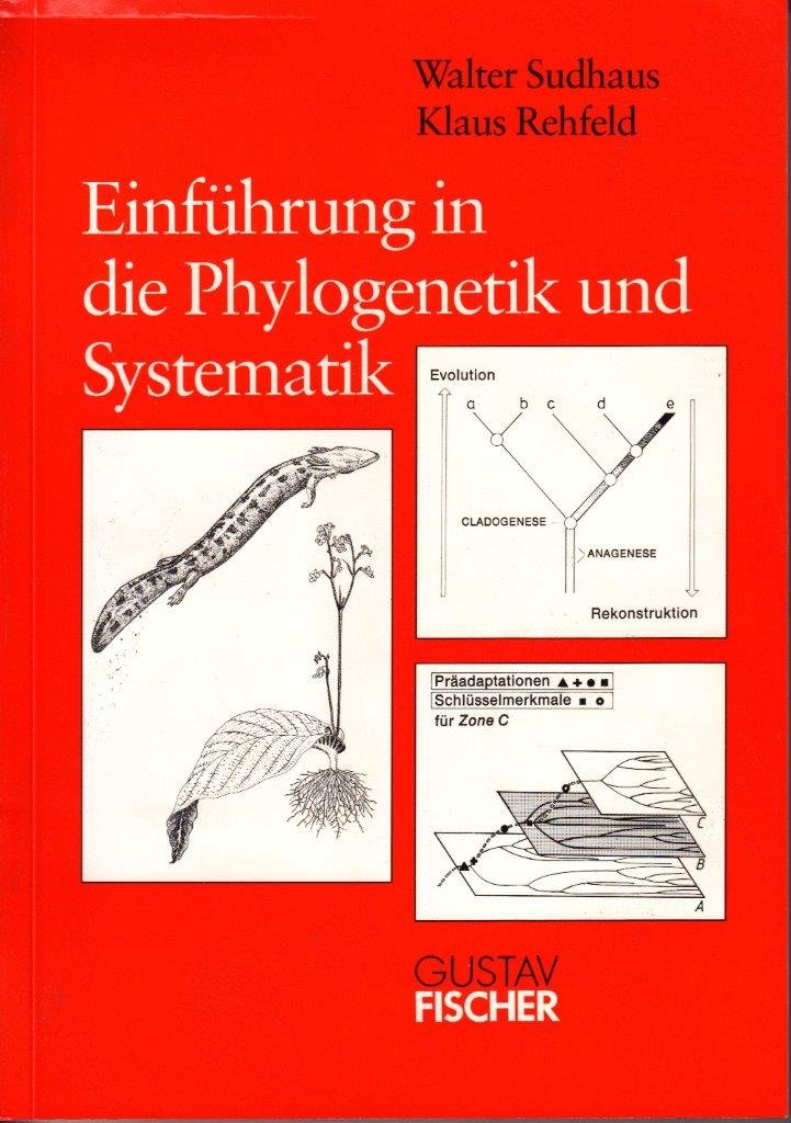Einführung in die Phylogenetik und Systematik Natural Sciences