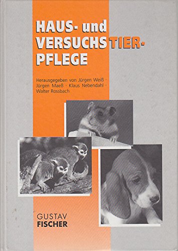 Haus- und Versuchstierpflege Medicine
