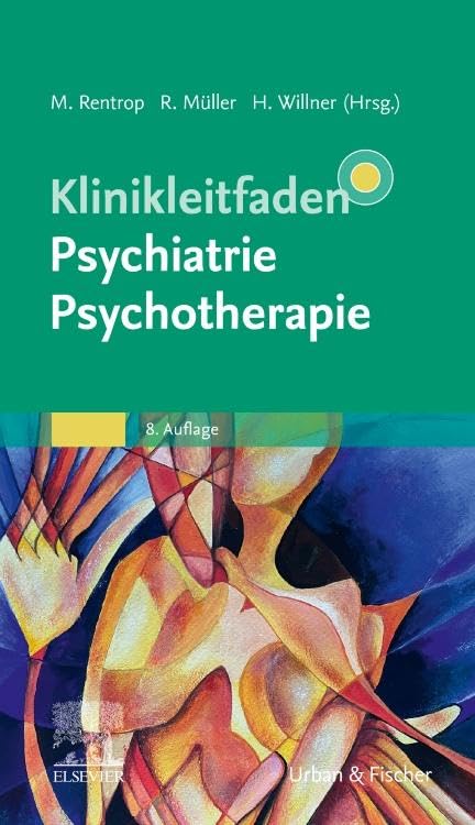 Klinikleitfaden Psychiatrie Psychotherapie Medicine