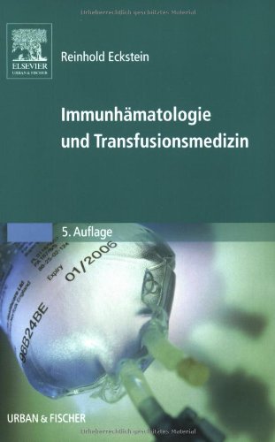 Immunhämatologie und Transfusionsmedizin Medicine