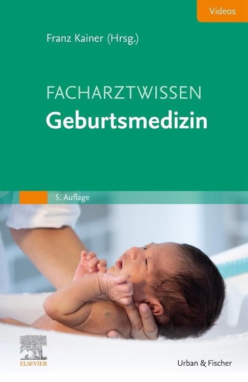 Facharztwissen Geburtsmedizin Medicine
