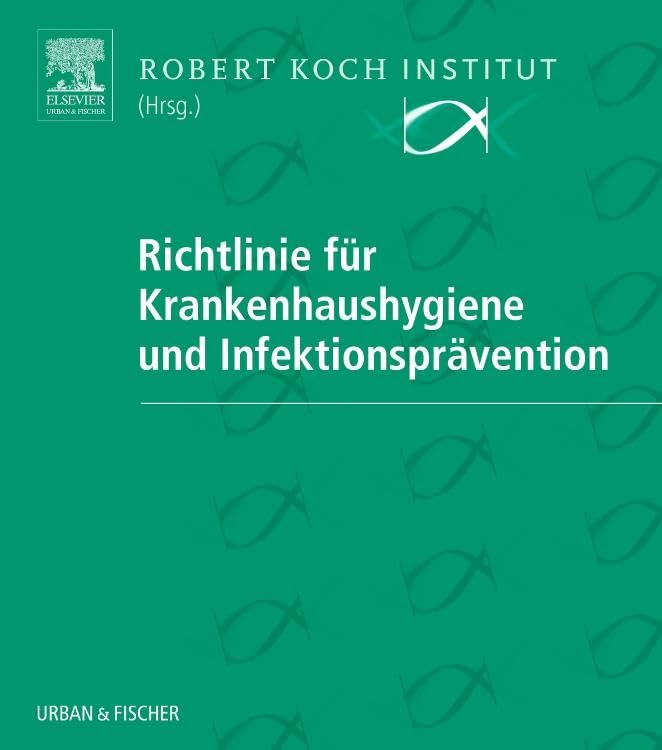 Richtlinie Krankenhaushygiene Lfg. 26+CD Medicine