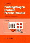 Prüfungsfragen zur zentralen Pharma-Klausur Medicine