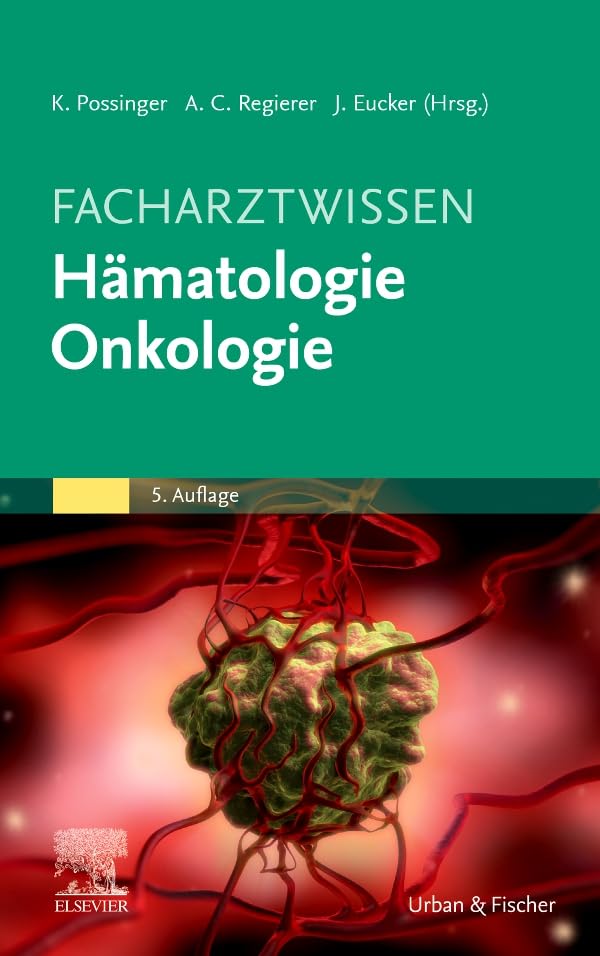 Facharztwissen Hämatologie Onkologie Medicine
