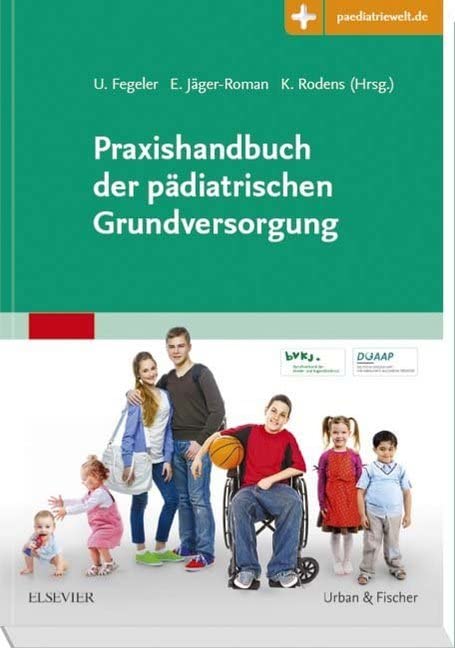 Praxishandbuch der pädiatrischen Grundversorgung Medicine