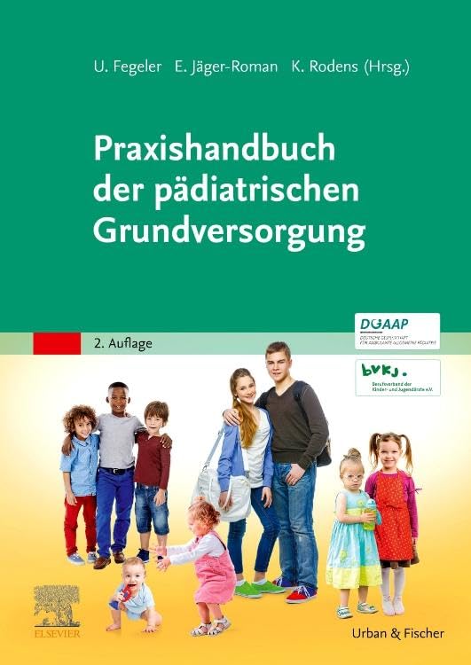 Praxishandbuch der pädiatrischen Grundversorgung: Mit Zugang zum Elsevier-Portal Medicine