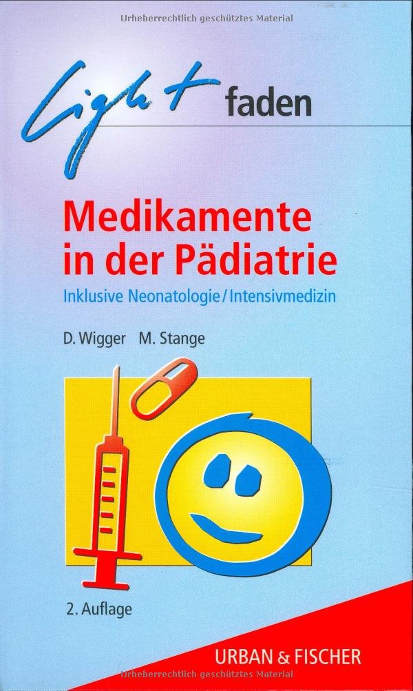 Lightfaden Medikamente in der Pädiatrie Medicine