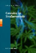 Cannabis im Straßenverkehr Medicine