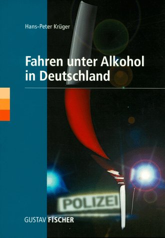 Fahren unter Alkohol in Deutschland Politics & History