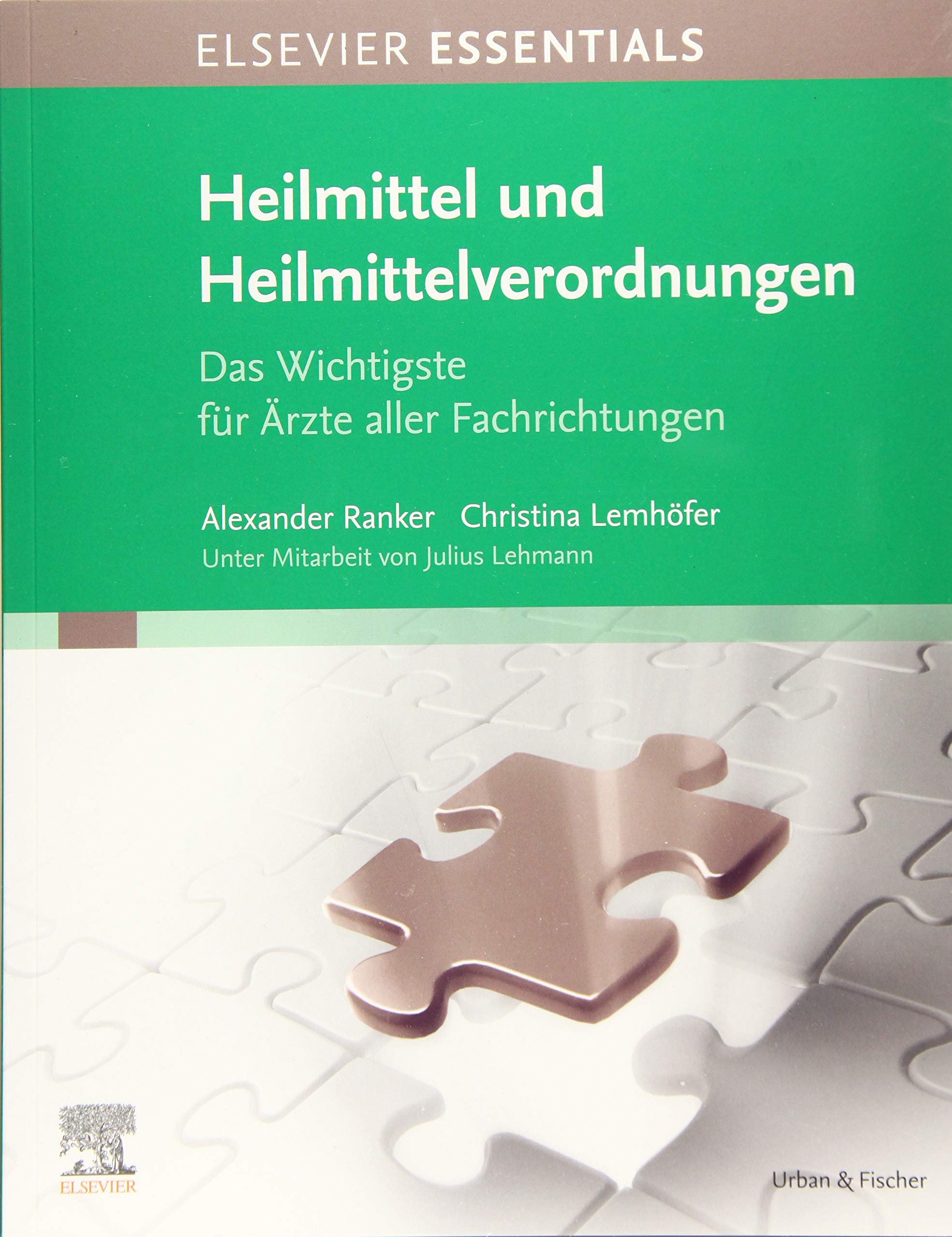 ELSEVIER ESSENTIALS Heilmittel und Heilmittelverordnungen Medicine