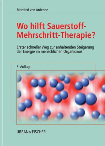 Wo hilft Sauerstoff-Mehrschritt-Therapie? Business & Technology