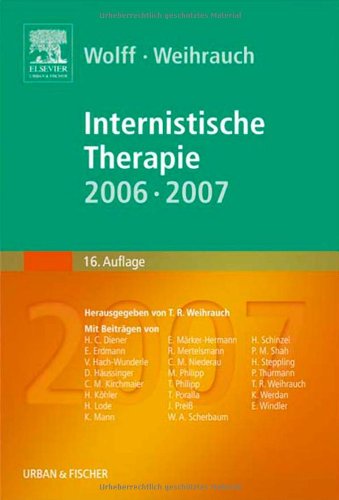 Wolff/Weihrauch, Internistische Therapie 06/07 Medicine