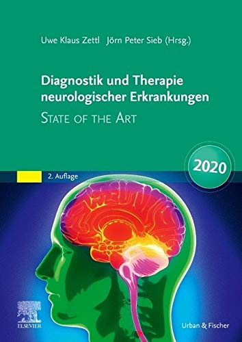 Diagnostik und Therapie neurologischer Erkrankungen: State of the Art 2020 Medicine