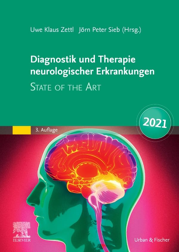 Diagnostik und Therapie neurologischer Erkrankungen: State of the Art 2021 Medicine