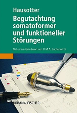 Begutachtung funktioneller Störungen Medicine