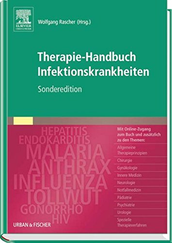 Therapie-Handbuch Infektionskrankheiten: Mit Online-Zugang zum Buch Medicine