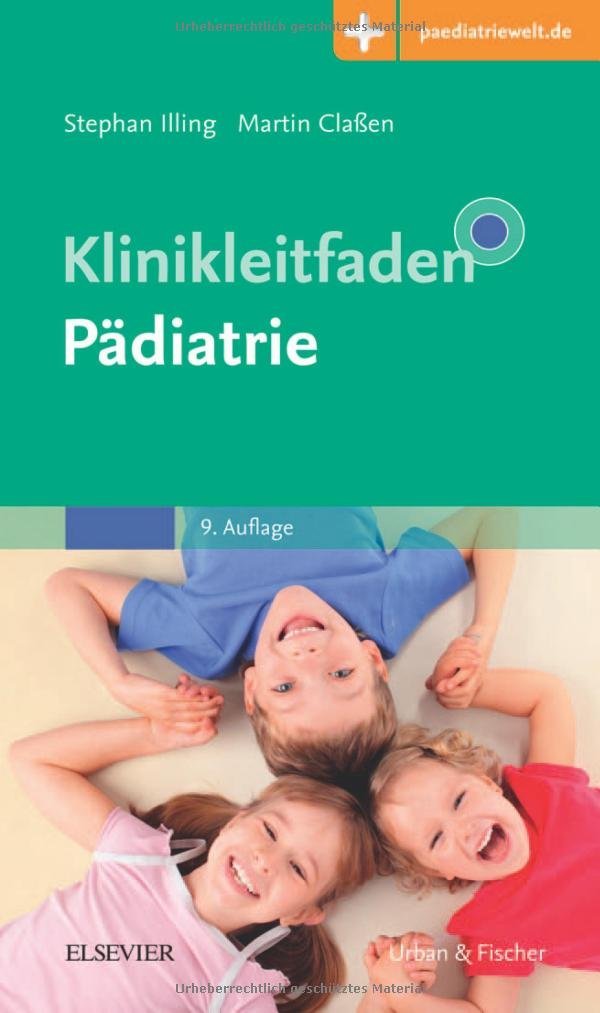 Klinikleitfaden Pädiatrie: mit Zugang zur Medizinwelt Medicine