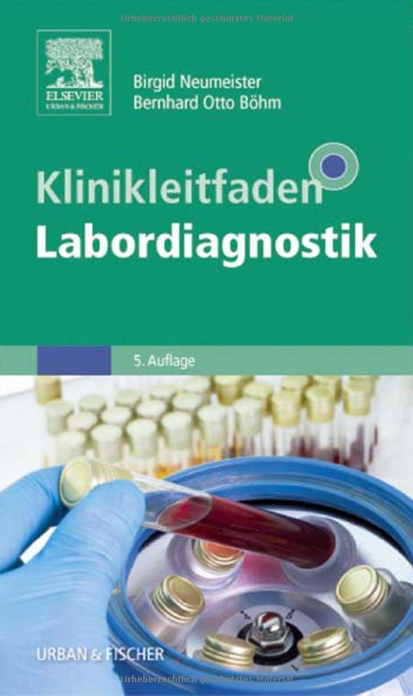 Klinikleitfaden Labordiagnostik Medicine